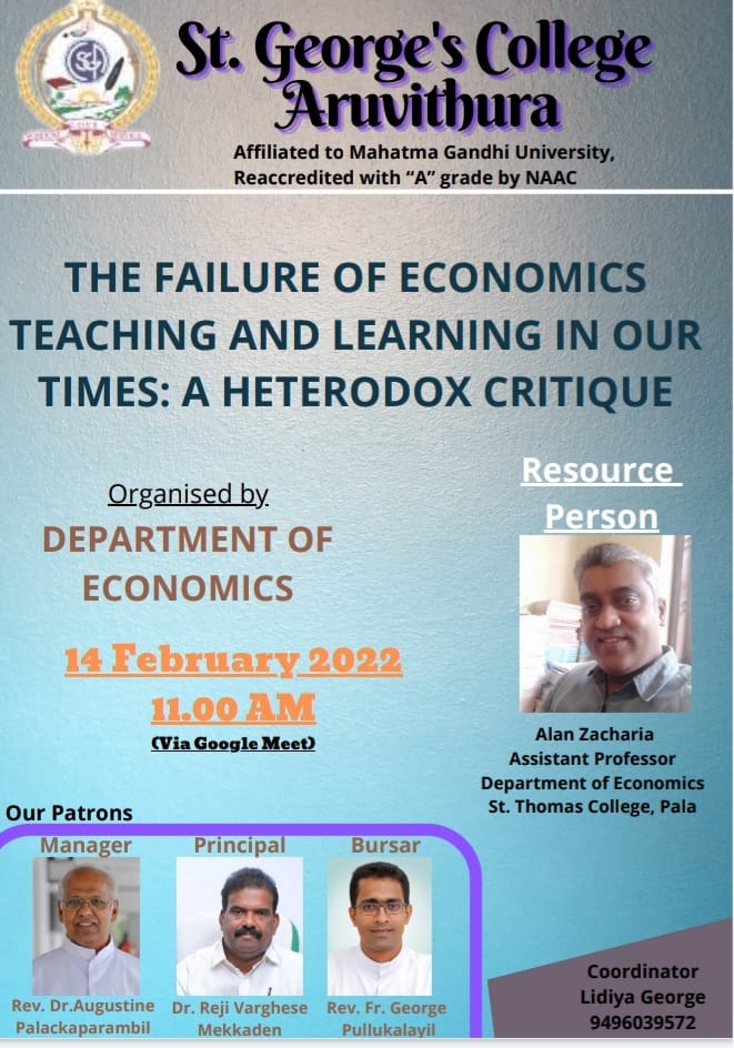 The Failure of Economics Teaching and Learning in our times: A Heterodox Critique